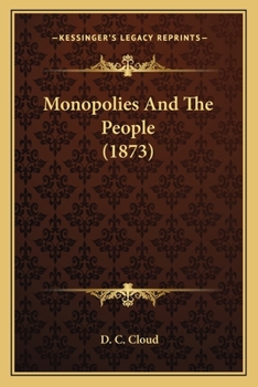 Monopolies and the People
