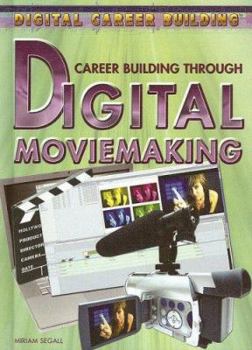 Library Binding Career Building Through Digital Moviemaking Book
