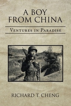 Paperback A Boy from China: Ventures in Paradise Book