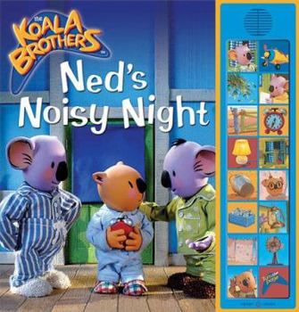 Hardcover Ned's Noisy Night: Deluxe Sound Storybook Book