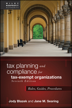 Hardcover Tax Planning and Compliance for Tax-Exempt Organizations: Rules, Checklists, Procedures Book