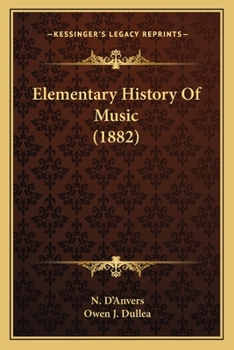 Paperback Elementary History Of Music (1882) Book