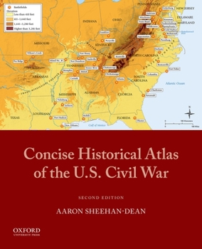 Paperback Concise Historical Atlas of the U.S. Civil War Book