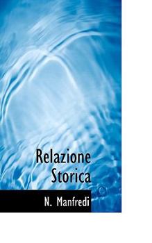 Paperback Relazione Storica Book