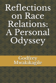 Paperback Reflections on Race Relations: A Personal Odyssey Book