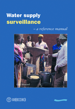 Paperback Water Supply Surveillance: A Reference Manual Book