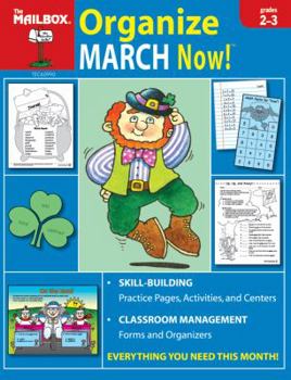 Paperback Organize March Now! (Grs. 2-3) by The Mailbox Books Staff (2006-01-01) Book