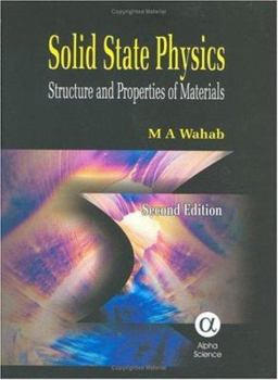 Hardcover Solid State Physics: Structure And Properties of Materials Book
