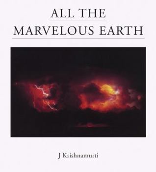 Hardcover All the Marvelous Earth Book