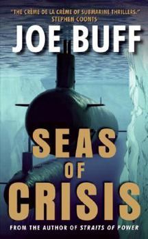 Seas of Crisis: A Novel - Book #6 of the Jeffrey Fuller