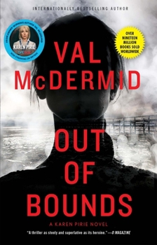 Out of Bounds - Book #4 of the Inspector Karen Pirie