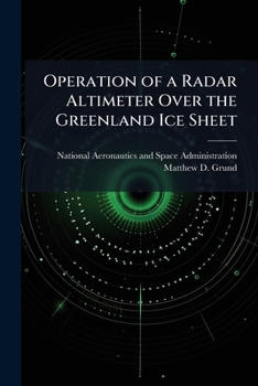 Paperback Operation of a Radar Altimeter Over the Greenland Ice Sheet Book