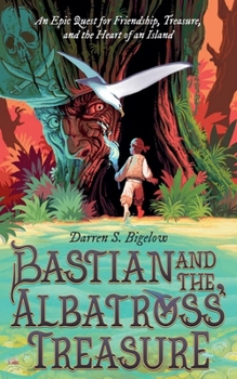 Paperback Bastian and the Albatross' Treasure Book