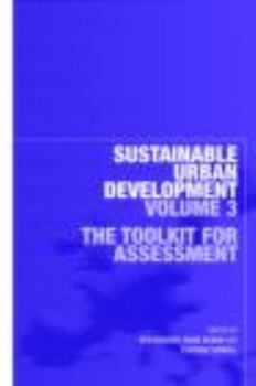 Paperback Sustainable Urban Development Volume 3: The Toolkit for Assessment Book