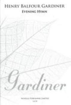Henry Balfour Gardiner Evening Hymn