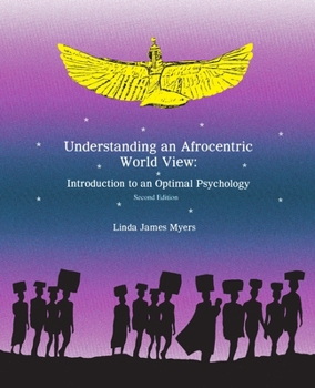 Paperback Understanding an Afrocentric World View: Introduction to Optimal Psychology Book
