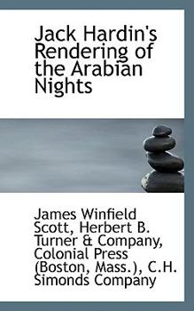 Paperback Jack Hardin's Rendering of the Arabian Nights Book