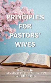 Paperback Principles for Pastors' Wives Book
