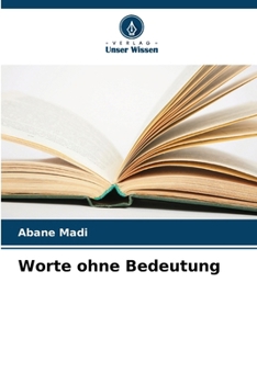Paperback Worte ohne Bedeutung [German] Book