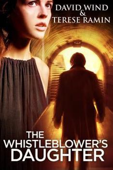 Paperback The Whistleblower's Daughter: A Medical Thriller Book