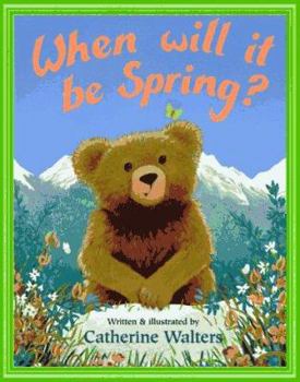 Hardcover When Will It Be Spring? Book