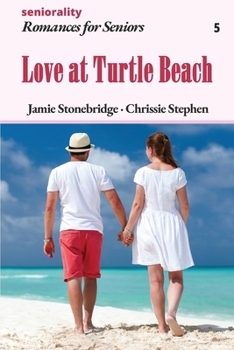 Paperback Love at Turtle Beach: A Large Print Light Romance for Seniors Book