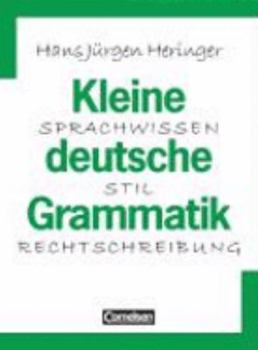 Perfect Paperback Kleine deutsche Grammatik. Sprachwissen, Stil, Rechtschreibung. (Lernmaterialien) [German] Book