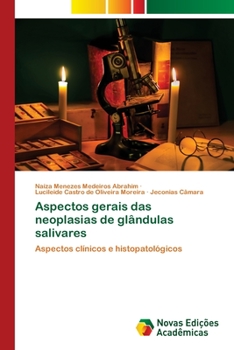 Paperback Aspectos gerais das neoplasias de glândulas salivares [Portuguese] Book