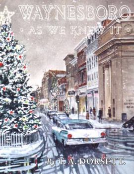 Hardcover Waynesboro: As We Knew It Book