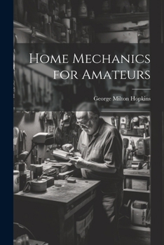 Paperback Home Mechanics for Amateurs Book