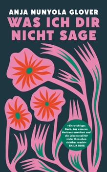 Paperback Was ich dir nicht sage [German] Book