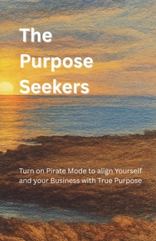 Paperback The Purpose Seekers Book