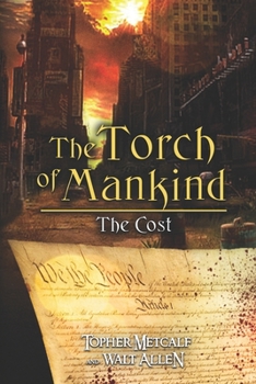 Paperback The Torch Of Mankind: The Cost Book