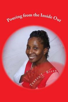 Paperback Pouring from the Inside Out Book