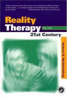 Paperback Reality Therapy for the 21st Century Book