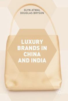 Hardcover Luxury Brands in China and India Book