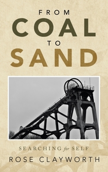 Paperback From Coal to Sand: Searching for Self Book