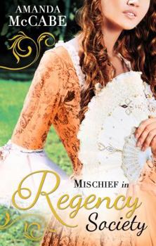 Paperback Mischief in Regency Society Book