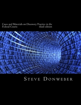 Paperback Cases and Materials on Discovery Practice in the Federal Courts Book