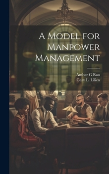 Hardcover A Model for Manpower Management Book