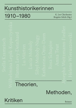 Paperback Kunsthistorikerinnen 1910-1980: Theorien, Methoden, Kritiken [German] Book