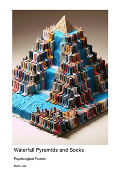 Paperback Waterfall Pyramids and Socks: Psychological Factors Book
