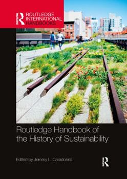 Paperback Routledge Handbook of the History of Sustainability Book