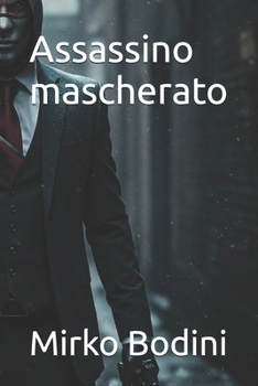 Paperback Assassino mascherato [Italian] Book
