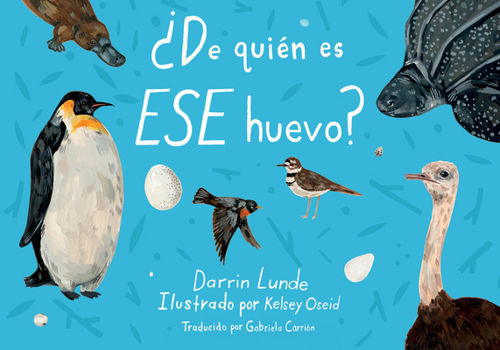 Paperback ¿De Quién Es Ese Huevo? (Spanish Edition) [Spanish] Book