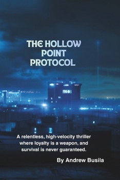 Paperback The Hollow Point Protocol Book