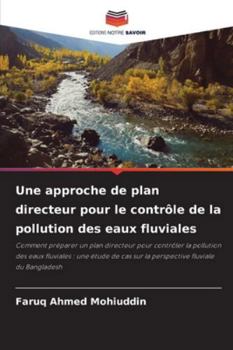 Une approche de plan directeur pour le contrôle de la pollution des eaux fluviales (French Edition)
