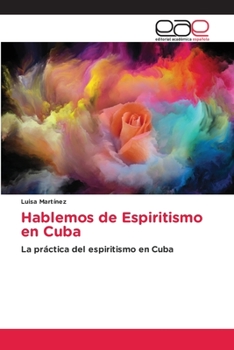 Paperback Hablemos de Espiritismo en Cuba [Spanish] Book