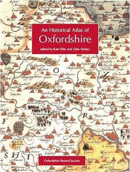 Paperback An Historical Atlas of Oxfordshire Book
