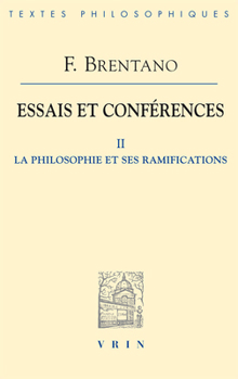 Paperback Essais Et Conferences II: La Philosophie Et Ses Ramifications [German] Book